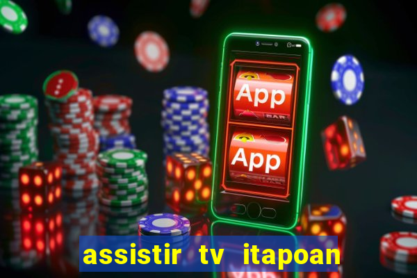 assistir tv itapoan record bahia ao vivo gratis